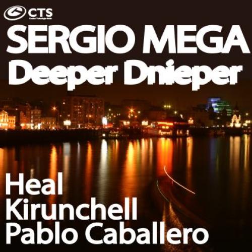 Sergio Mega - Deeper Dnieper EP